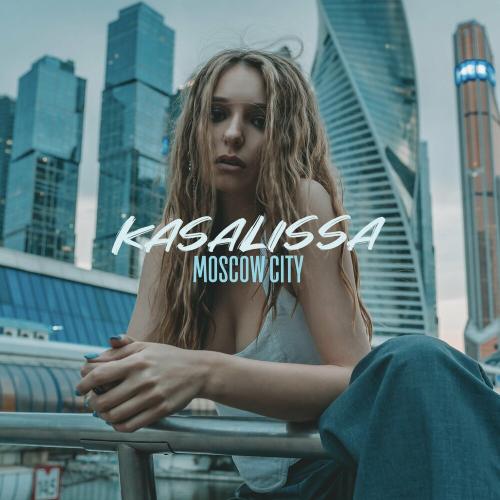 Moscow City - KASALISSA