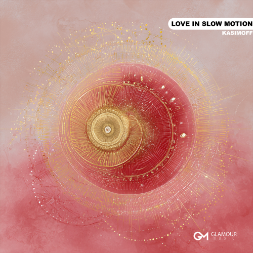Love In Slow Motion - KASIMOFF
