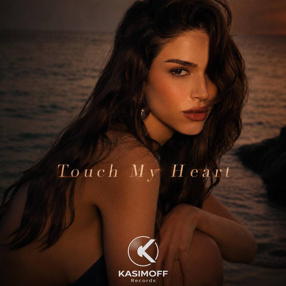 KASIMOFF & ReyVi - Touch My Heart