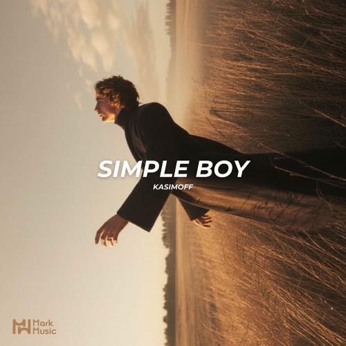 Simple Boy - KASIMOFF