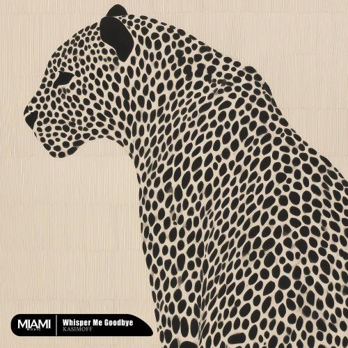 Whisper Me Goodbye - KASIMOFF