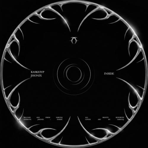 Kaskeiyp & JhoniX - Inside