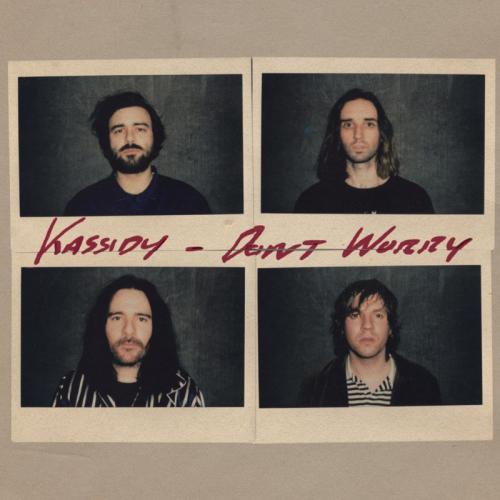 Kassidy - Dont Worry