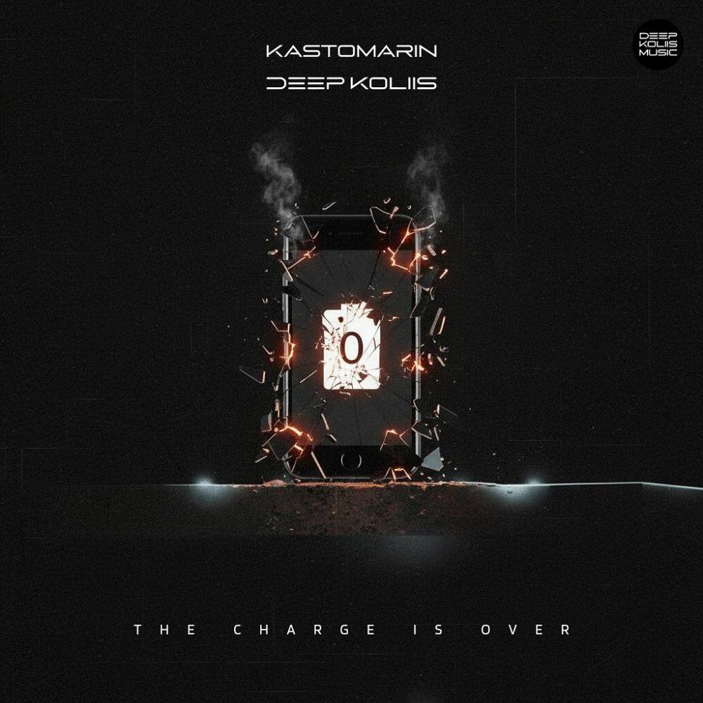 KastomariN & Deep Koliis - The Charge Is Over