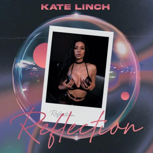Kate Linch - Reflection