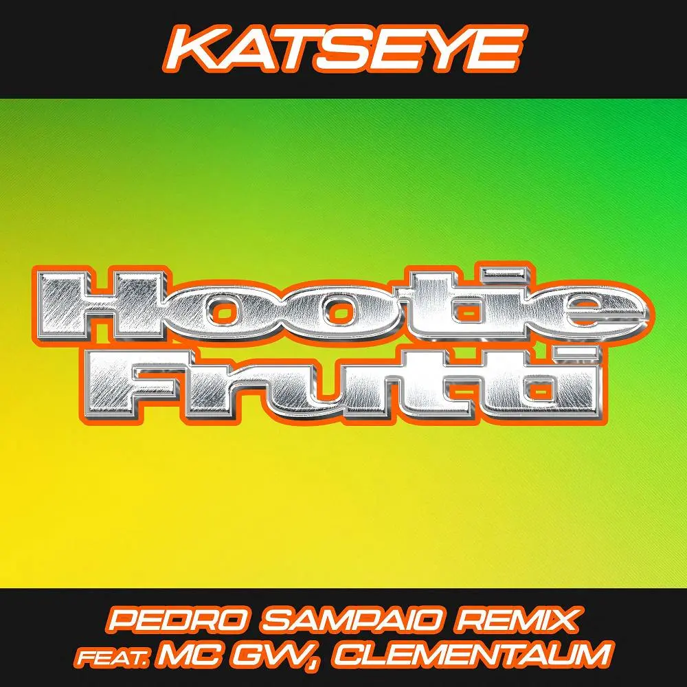 Hootie Frutti (feat. Mc Gw & Clementaum) [PEDRO SAMPAIO Remix] - KATSEYE & PEDRO SAMPAIO
