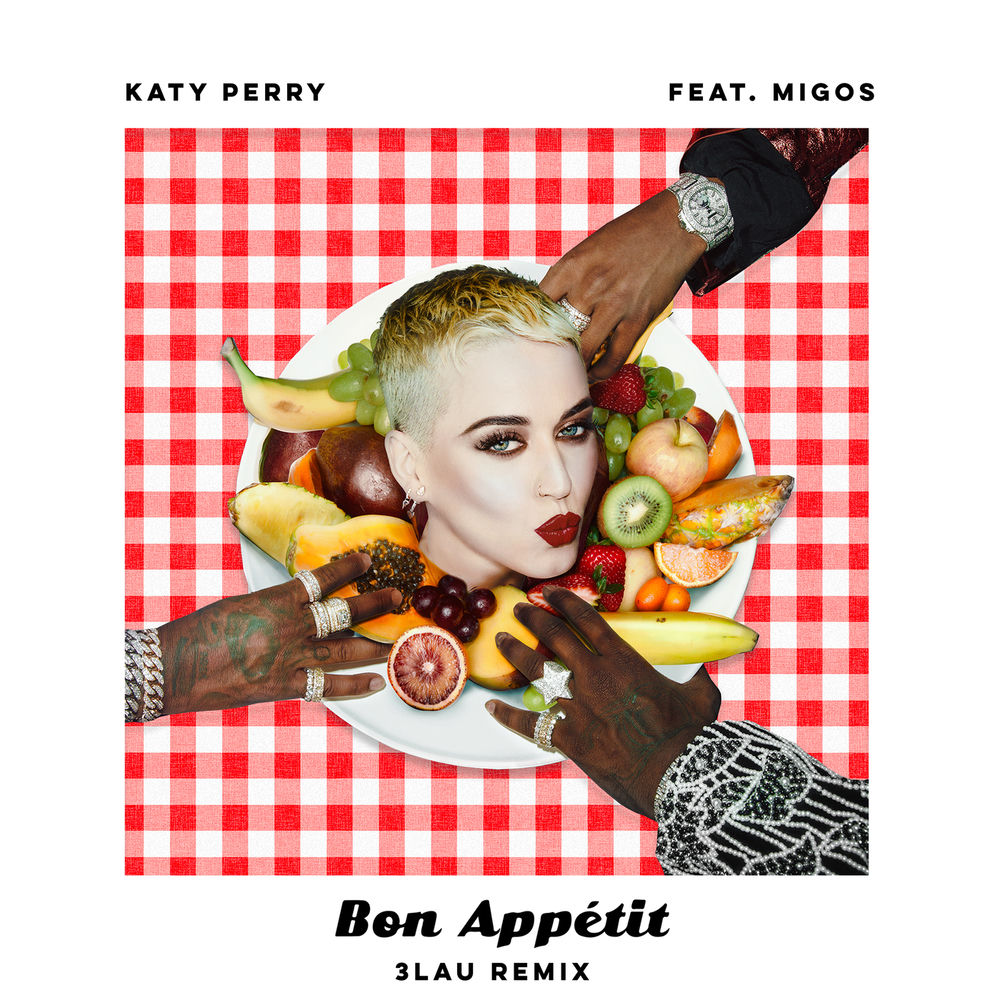 Bon Appétit (3lau Remix) (Feat. Migos & 3lau) - Katy Perry feat. Migos & 3LAU