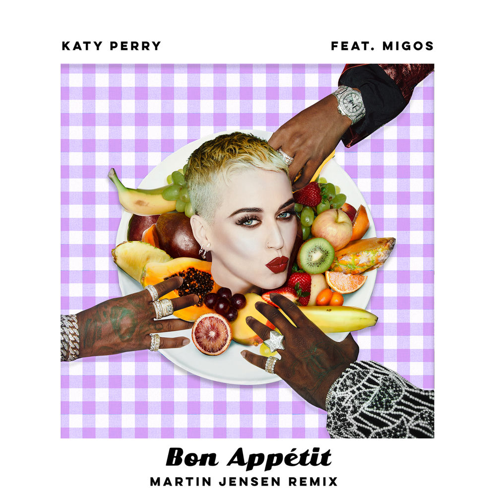 Bon Appétit (Martin Jensen Remix) (Feat. Migos & Martin Jensen) - Katy Perry feat. Migos & Martin Jensen