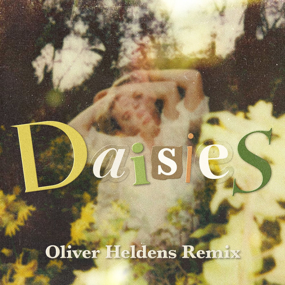 Daisies (Oliver Heldens Remix) (Feat. Oliver Heldens) - Katy Perry feat. Oliver Heldens