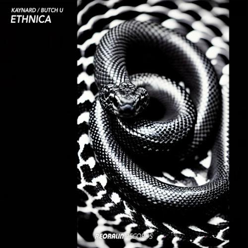 Ethnica - KAYNARD & Butch U