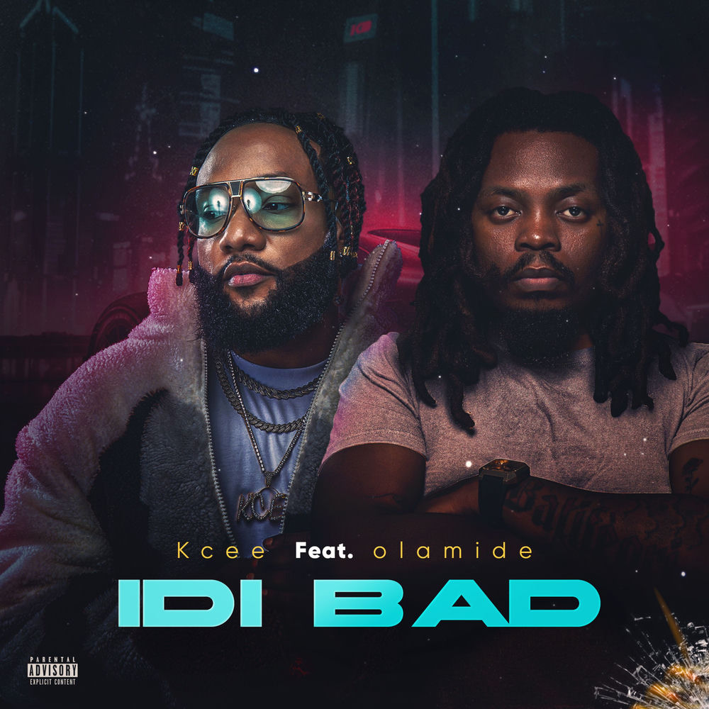 KCee feat. Olamide - Idi Bad