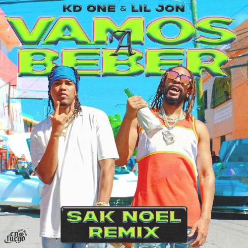 KD One feat. Lil Jon - Vamos A Beber (Sak Noel Remix)