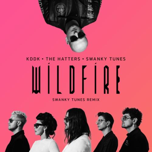 KDDK feat. The Hatters - Wildfire (Swanky Tunes Remix)