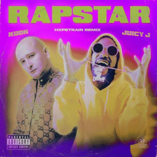 KDDK - Rapstar (feat. Juicy J) [HXPETRAIN Remix]