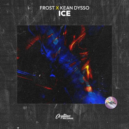 Ice - KEAN DYSSO & Frost