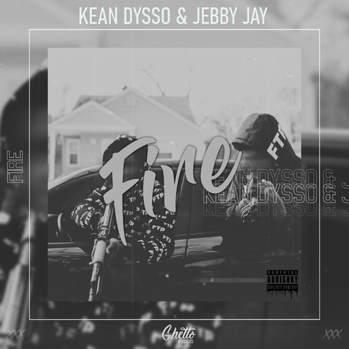 KEAN DYSSO & Jebby Jay - Fire