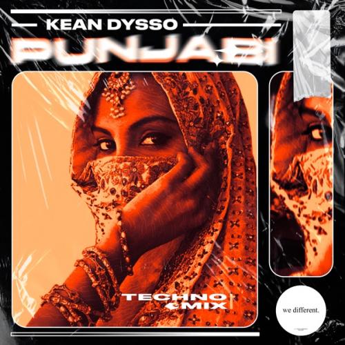 KEAN DYSSO - Punjabi (Techno Mix)