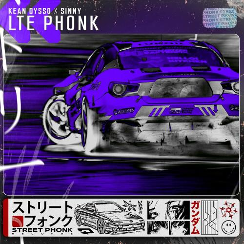 LTE PHONK - KEAN DYSSO & Sinny