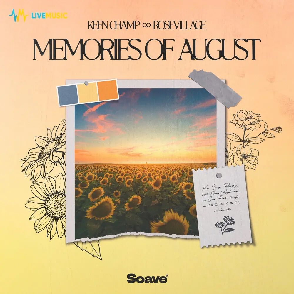 Memories of August - Keen Champ, Rosevillage