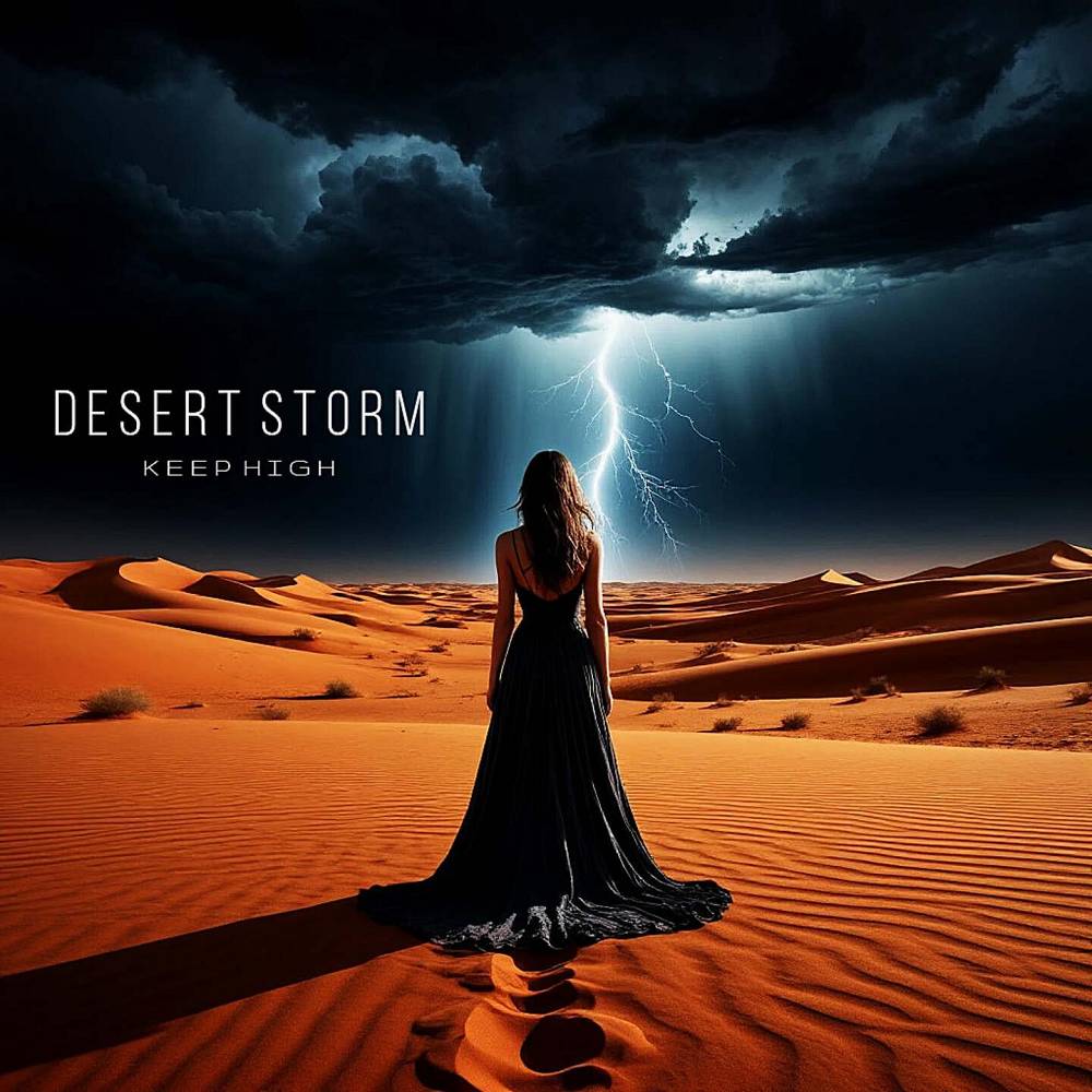 Desert Storm - Keep High