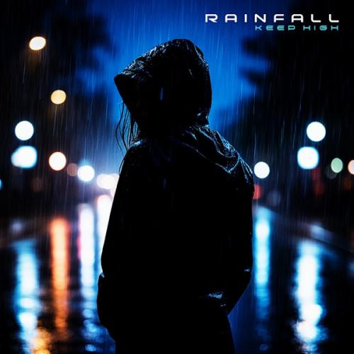 Keep High - Rainfall