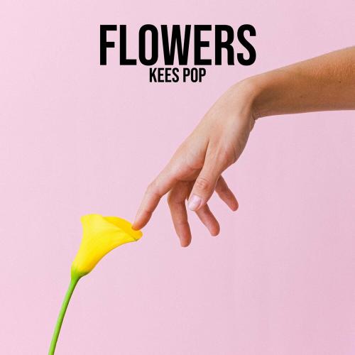 KEES POP - Flowers (Bass Edit)