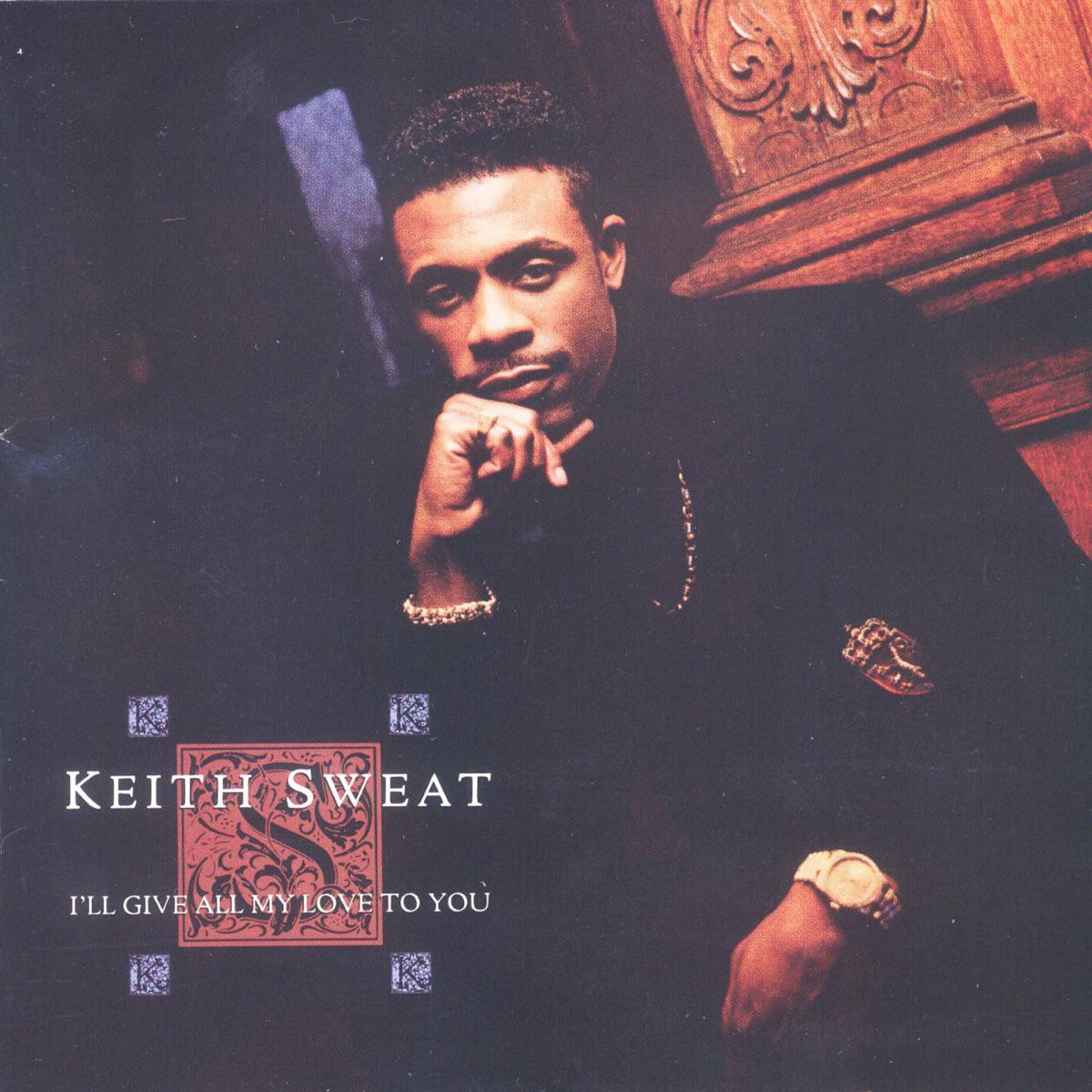 Make You Sweat - Keith Sweat