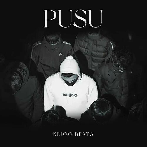 Kejoo Beats - Pusu