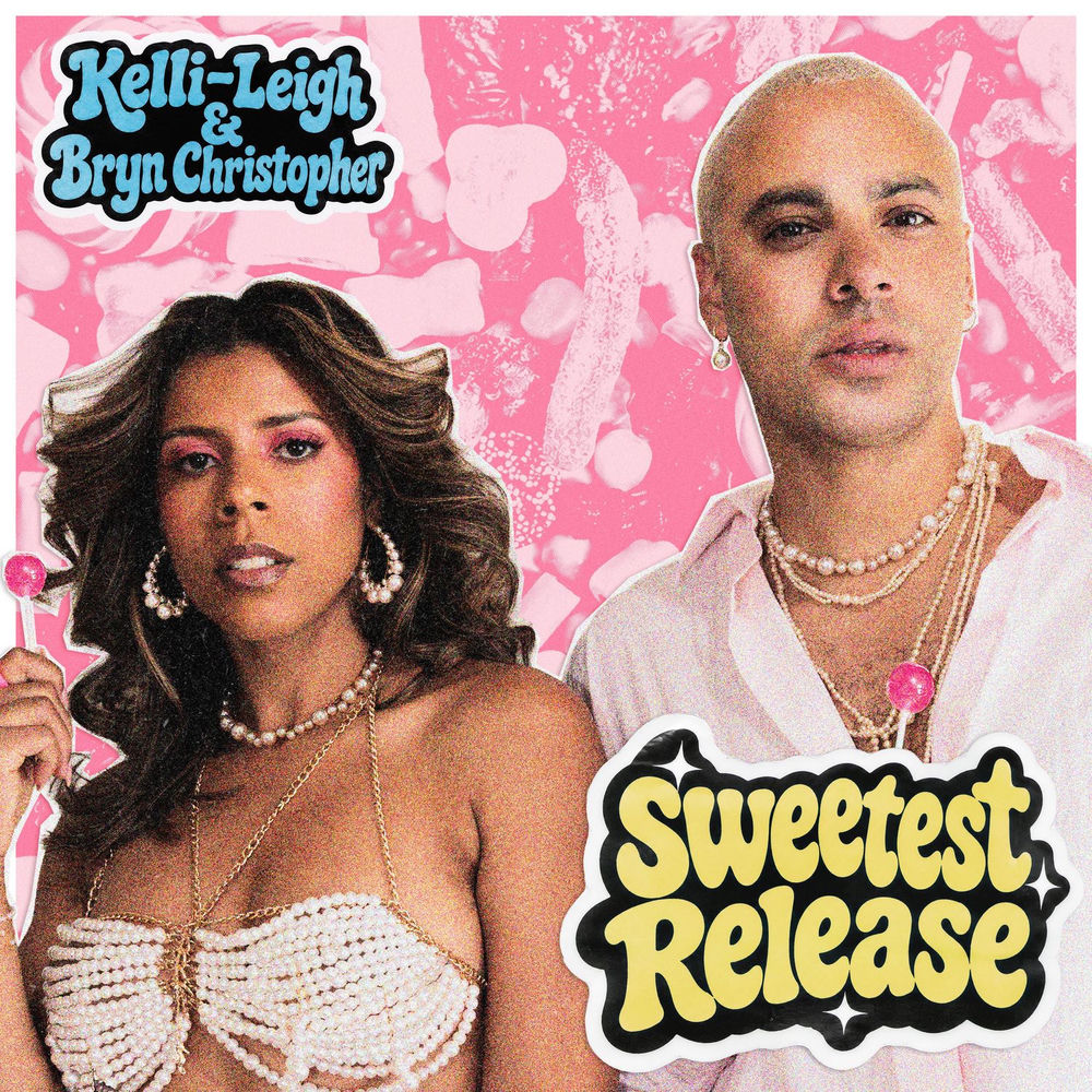 Kelli-Leigh & Bryn Christopher - Sweetest Release