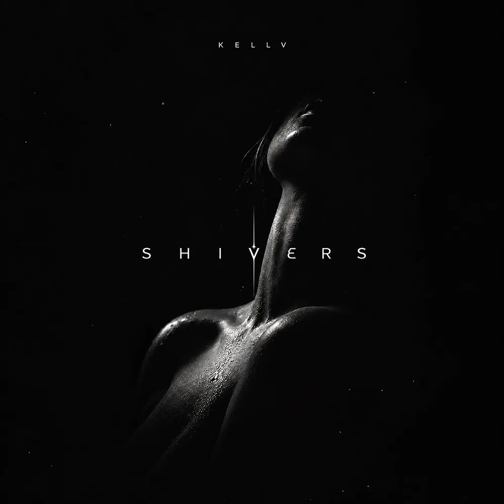 shivers - KELLV