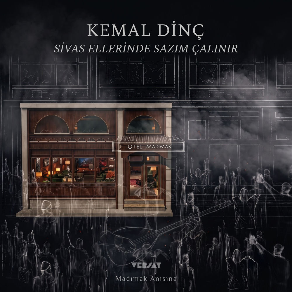 Sivas Ellerinde Sazım Çalınır - Kemal Dinç