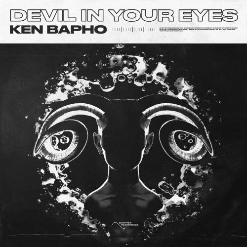 Ken Bapho - Devil In Your Eyes