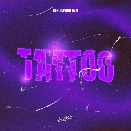 Ken, Davina Azzi - Tattoo
