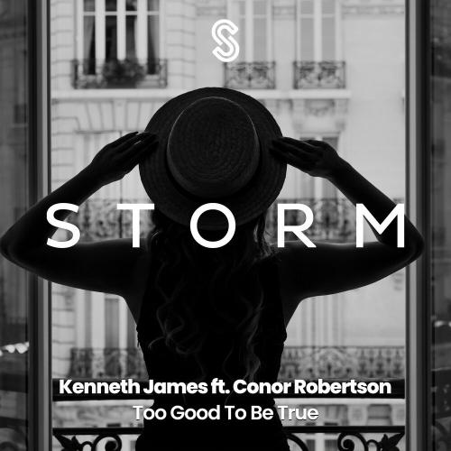 Kenneth James feat. Conor Robertson - Too Good To Be True