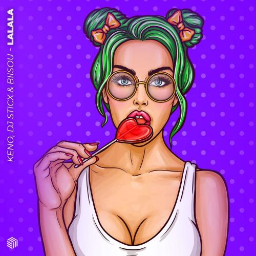 Keno & DJ Sticx & Biisou - LALALA