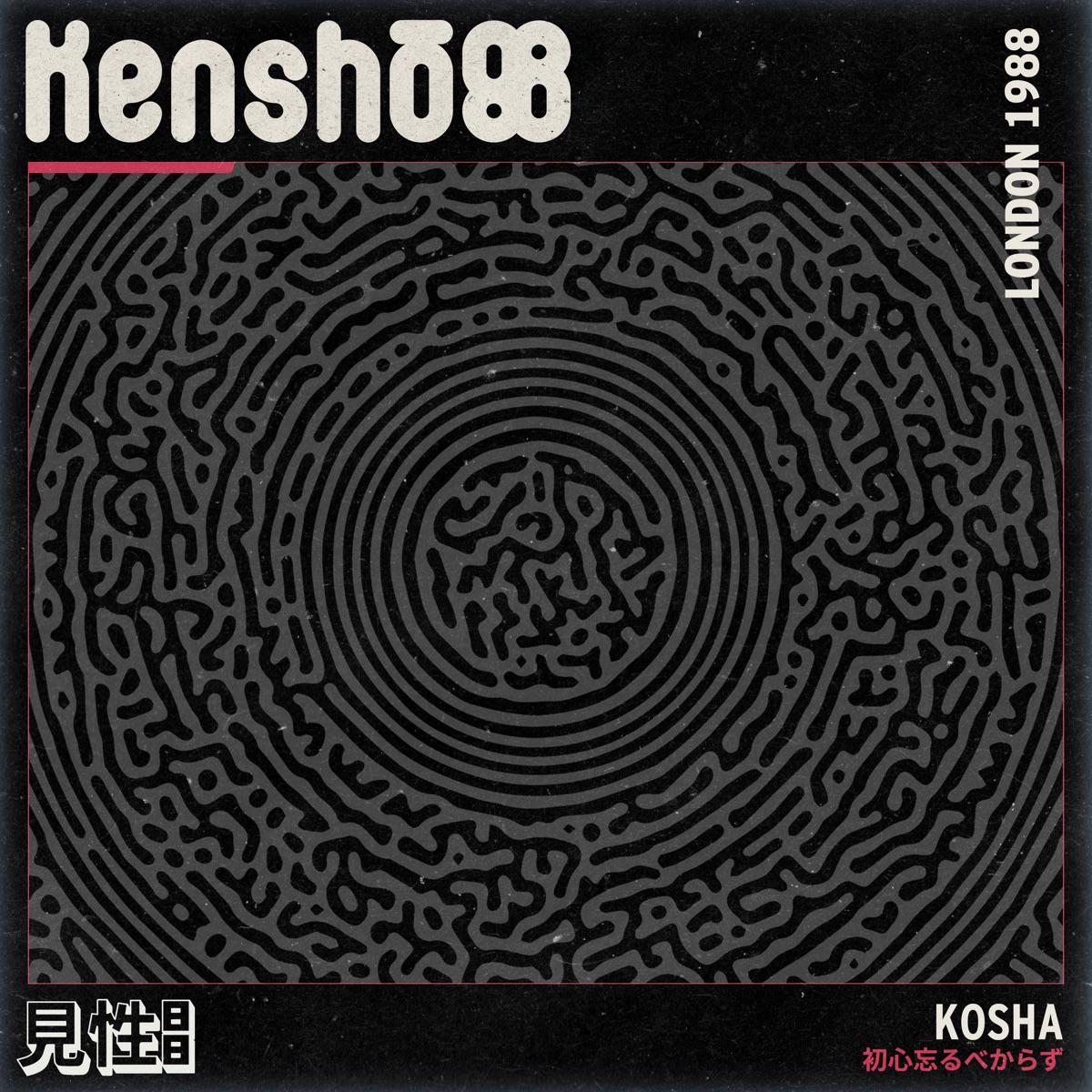 Kosha - Kenshō88