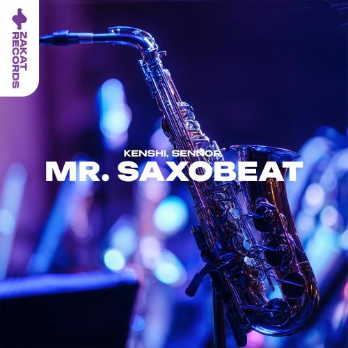 Kenshi & Sennor - Mr. Saxobeat