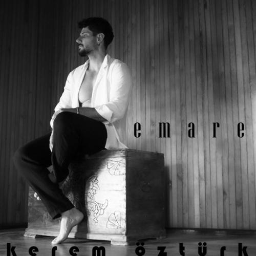 Emare - Kerem Öztürk