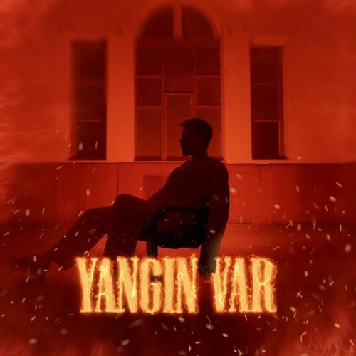 Kerimcan Durmaz - Yangın Var