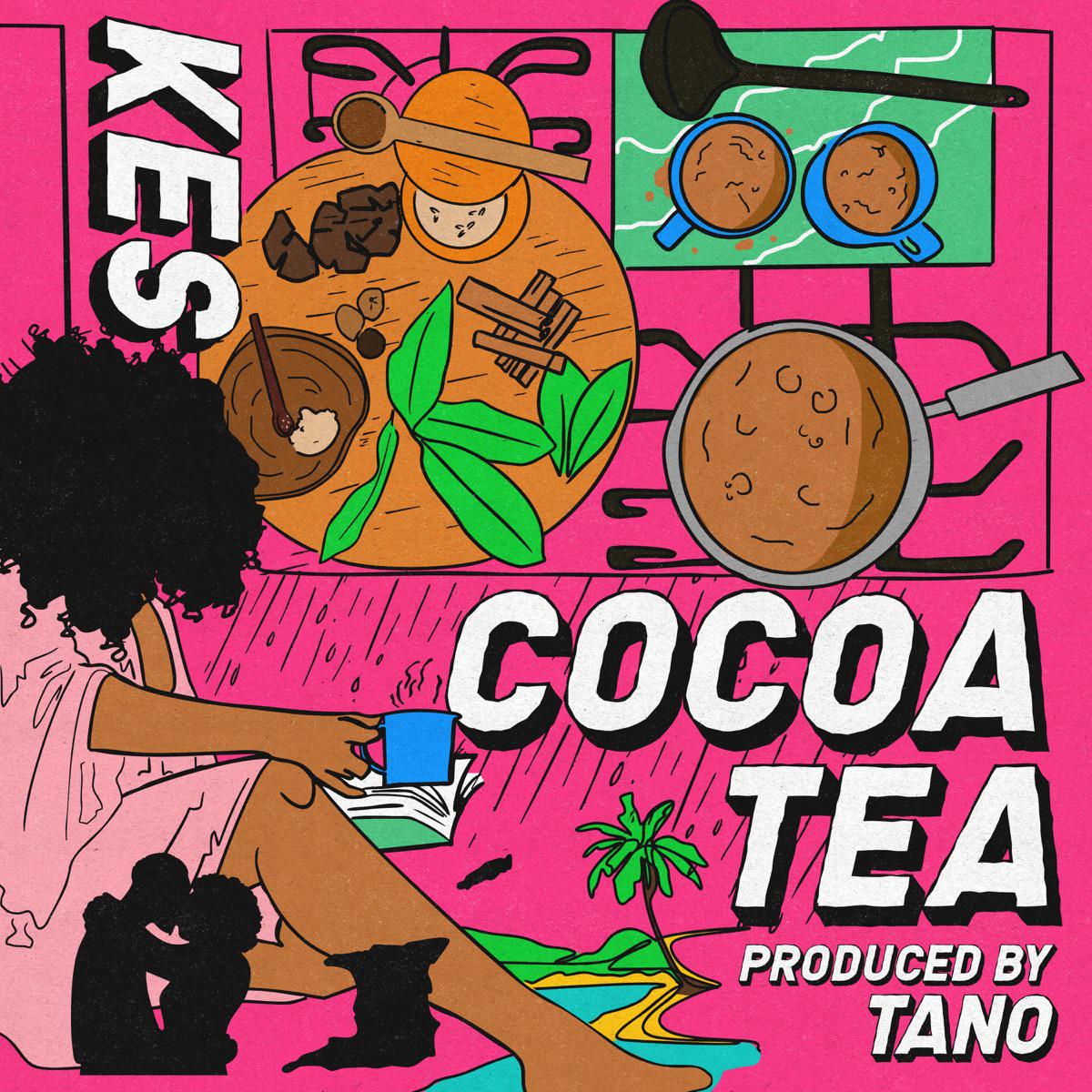 Cocoa Tea - Kes