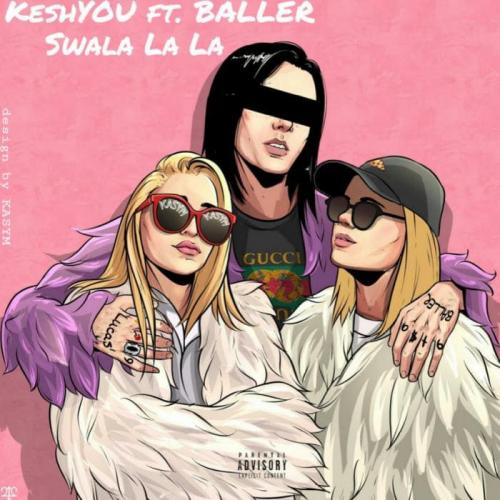 КешYOU & Baller - Swala La La (OST к фильму Сиситай) (2018)