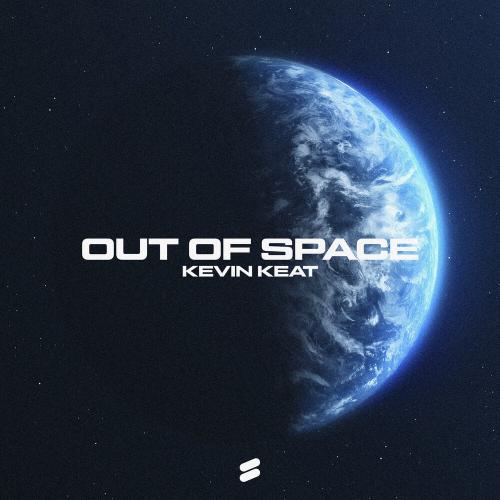 Kevin Keat - OUT OF SPACE