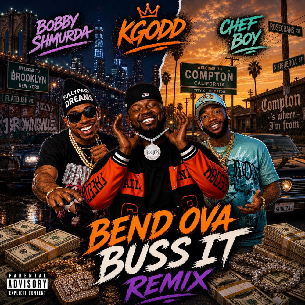 KGodd, Bobby Shmurda & Chef Boy - Bend Ova Buss It (Remix)
