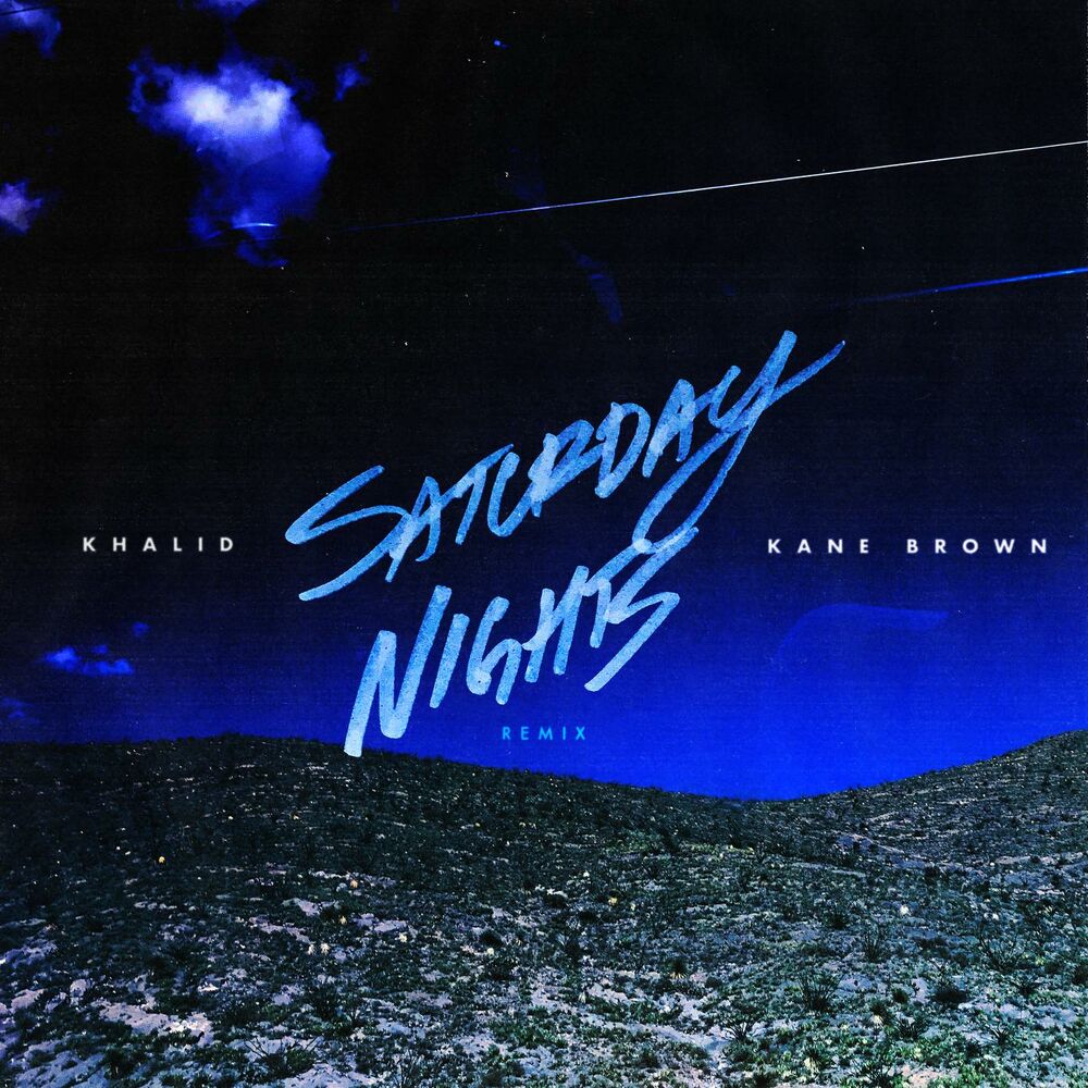 Khalid & Kane Brown - Saturday Nights Remix