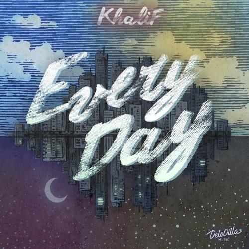 Every Day - Khalif