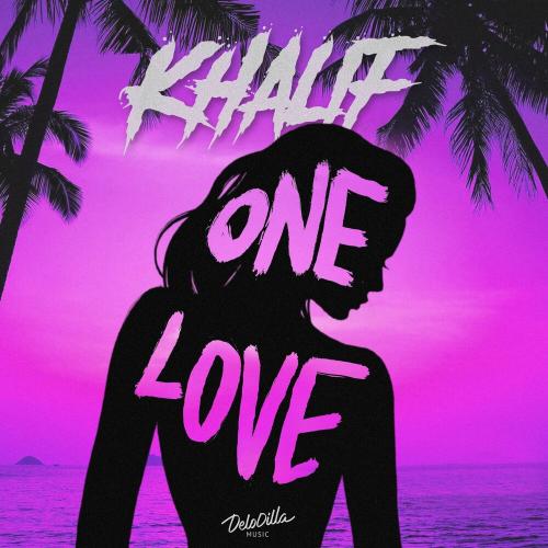 One love - Khalif
