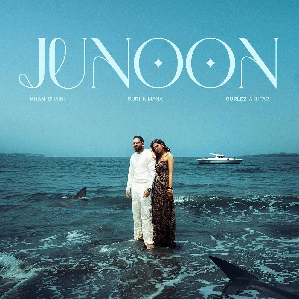 Khan Bhaini & Gurlez Akhtar - Junoon