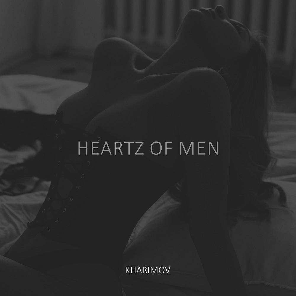 Heartz of Men - Kharimov