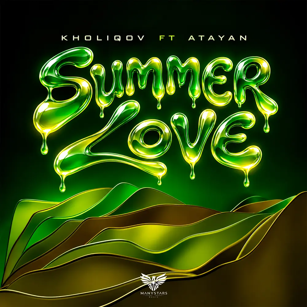 Summer Love - Kholiqov, ATAYAN