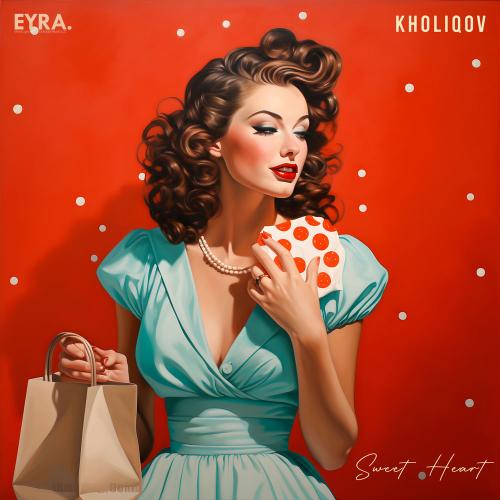 Kholiqov - Sweet Heart